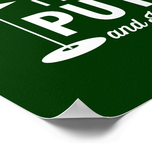 Ich mag große Putts und ich kann nicht lügen Poster (Ecke)