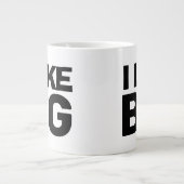 ICH MAG GROSSE Tasse (Vorderseite)