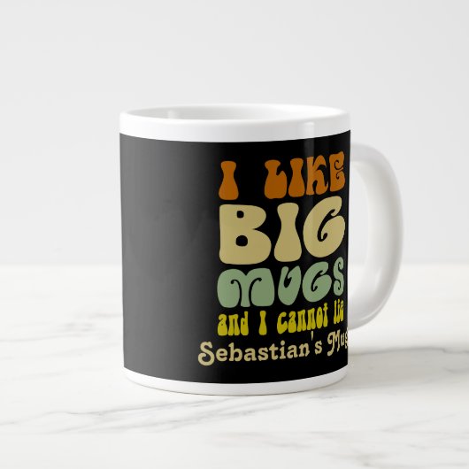 Ich mag große Tasse und ich kann nicht Personalisi (Vorderseite Rechts)