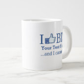 Ich mag großen Personalisierten Text leicht Jumbo-Tasse (Vorderseite Rechts)