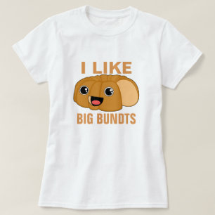 Ich mag großes Bundts T-Shirt