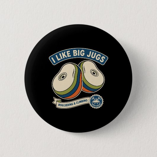 Ich mag großes Klettern Bouldering Design Button (Vorderseite)