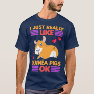 Ich mag Guinea Schweinefleisch echt wie Kleidung T-Shirt