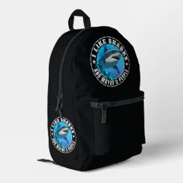 Ich mag Haie und vielleicht 3 Leute Bedruckter Rucksack
