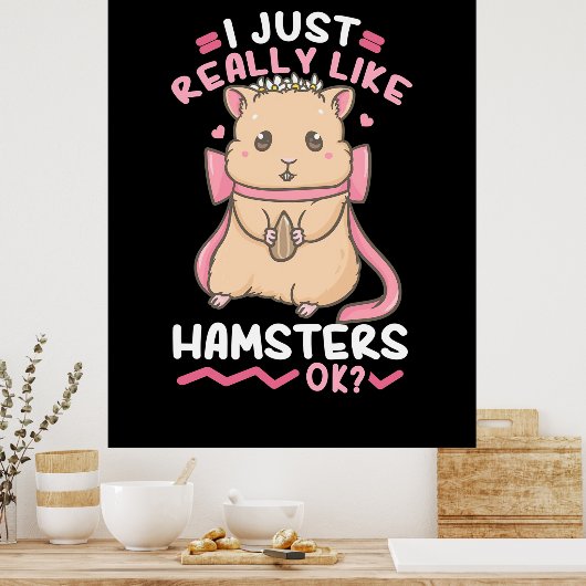 Ich mag Hamster wirklich Poster (Küche)