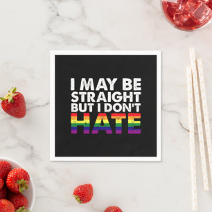 Ich mag hetero sein, aber ich hasse LGBT Gay nicht Serviette
