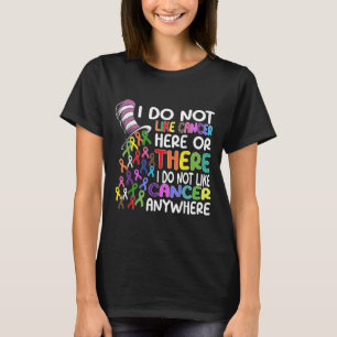 Ich mag hier oder dort keinen Krebs, aber ich mag T-Shirt