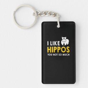 Ich mag Hippos Sie nicht so viel Kostümgeschenk Schlüsselanhänger