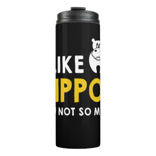 Ich mag Hippos Sie nicht so viel Kostümgeschenk Thermosbecher