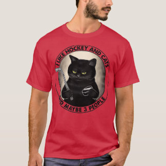 ICH MAG HOCKEY UND KATZEN UND VIELLEICHT 3 PERSONE T-Shirt