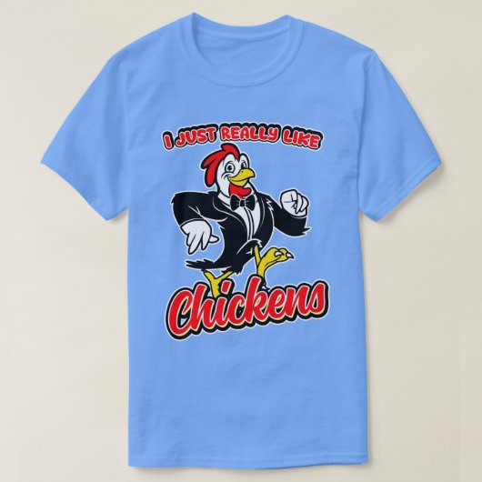 Ich mag Hühner wirklich. T-Shirt (Design vorne)