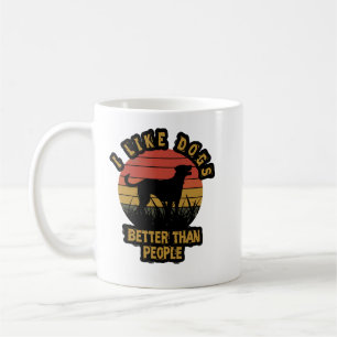 Ich mag Hunde lieber als Menschen Kaffeetasse