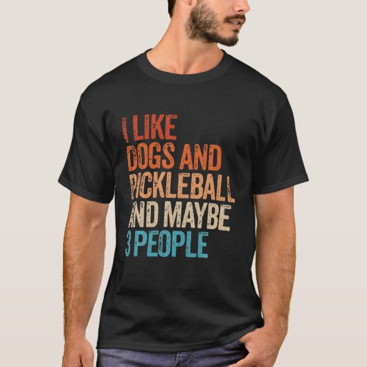 Ich mag Hunde Pickleball und vielleicht 3 Leute lu T-Shirt (Vorderseite)