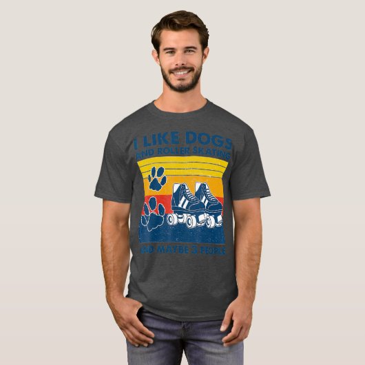 Ich mag Hunde und Roller Skaten und vielleicht 3 T-Shirt (Vorne ganz)