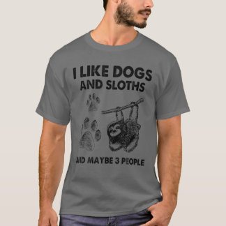 Ich mag Hunde und Slots und vielleicht 3 Leute T-Shirt