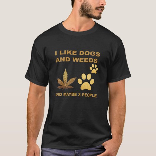 Ich mag Hunde und Weh und vielleicht Leute T-Shirt (Vorderseite)