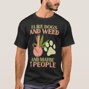 Ich mag Hunde Weh und vielleicht 3 Leute Marijusna T-Shirt