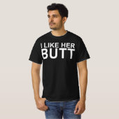 Ich mag ihr lustiges Hintern T-Shirt (Vorne ganz)