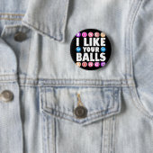 Ich mag Ihre Balls Bingo Gambling Womens Mütter Da Button (Beispiel)