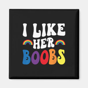 Ich mag ihre Brust Lesbische Paare Lgbtq Lustig Va Magnet