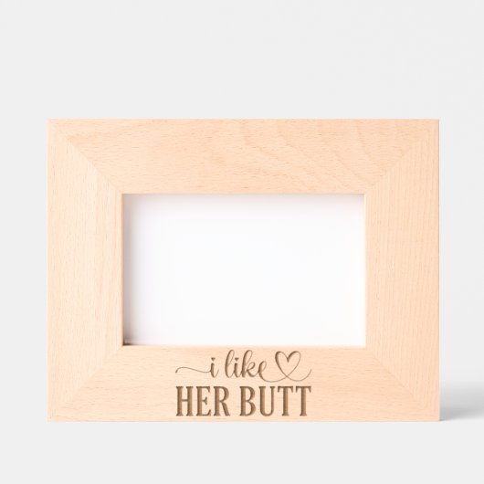 Ich mag ihren HINTERN Geätzte Rahmen (Vorderseite)