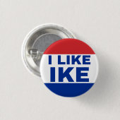 Ich mag Ike. Authentischer Gewinner einer Kampagne Button (Vorne & Hinten)