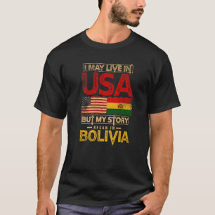 Ich mag in den USA leben, aber meine Geschichte be T-Shirt