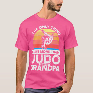 Ich mag Judo als Großvater Judo T-Shirt