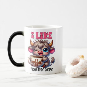 Ich mag Kaffee lieber als Menschen Verwandlungstasse