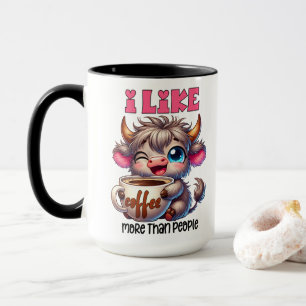 Ich mag Kaffee mehr als Menschen Tasse