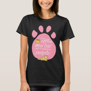 Ich mag Kaffee, meine Katze und manchmal süße Mens T-Shirt
