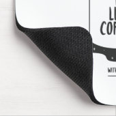 Ich mag Kaffee mit meinem Sauerstoff Mousepad (Ecke)