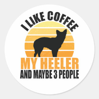 ich mag Kaffee und meinen Heeler-Hund und vielleic Runder Aufkleber