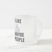 Ich mag Kaffee und vielleicht 3 Leute Mattglastasse (VorderseiteRechts)