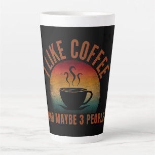 ICH MAG KAFFEE UND VIELLEICHT 3 MENSCHEN MILCHTASSE