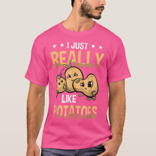 Ich mag Kartoffeln, Gemüse-Pommes Frites Potat T-Shirt