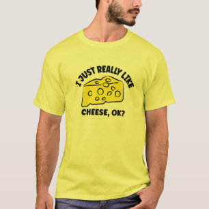 Ich mag Käse wirklich gut T-Shirt