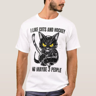 Ich mag Katzen und Hockey und vielleicht 3 Leute _ T-Shirt
