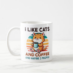 Ich mag Katzen und Kaffee Und vielleicht lieben 3 Kaffeetasse