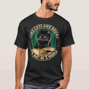 Ich mag Katzen und Trommeln und vielleicht 3 Leute T-Shirt