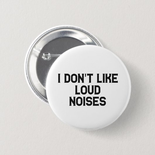 Ich mag keine Loud Noises Hyperakusis Awareness Button (Vorne & Hinten)