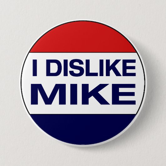 Ich mag keine Mike Button (Vorderseite)