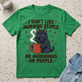 Ich mag keine Morgenmenschen oder Scottie, der sch T-Shirt