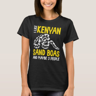 Ich mag kenianische Sandboas und vielleicht Schlan T-Shirt