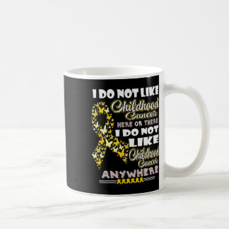 Ich mag Kinderkrebs Spaß S nicht Kaffeetasse