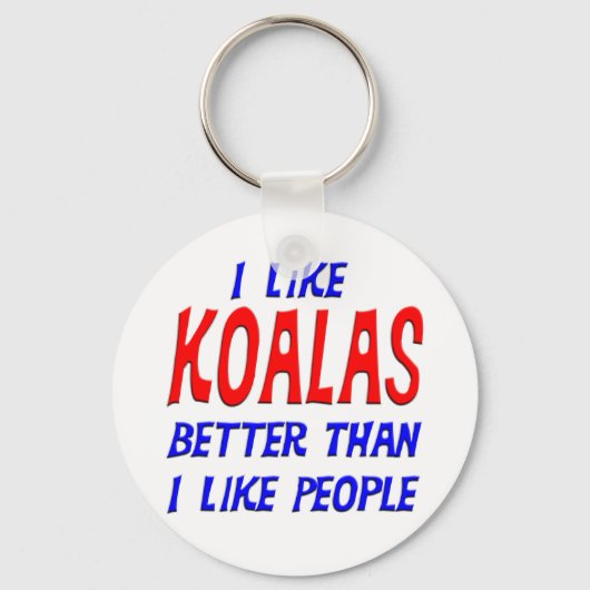 Ich mag Koalas lieber als den Schlüsselanhänger vo (Vorderseite)