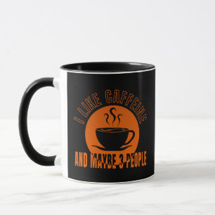 ich mag Koffein und vielleicht 3 Leute Tasse