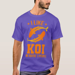 Ich mag Koi und vielleicht drei Leute - japanische T-Shirt
