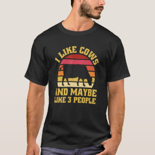 Ich mag Kühe und vielleicht auch 3 Leute T-Shirt