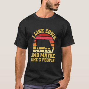 Ich mag Kühe & vielleicht 3 Leute T-Shirt